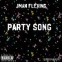 Party Song (Explicit)