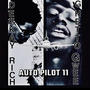 Auto Pilot 11 (feat. GhettoGwee) [Explicit]