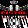 Pistol (Explicit)