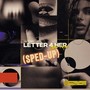 Letter 4 Her (Sped-Up)