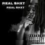 REAL SHXT (Explicit)