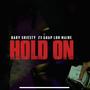 Hold on (feat. Baby sheisty & Luh Maine) [Explicit]