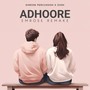 Adhoore (Emrose Remake)