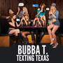 Texting Texas (Radio Edit)