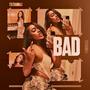 Bad (Explicit)