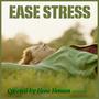 Ease Stress