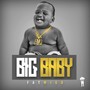 Big Baby (Explicit)