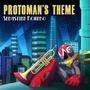 Protoman's Theme (Jazz Arrangement)