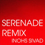 Serenade (Remix)