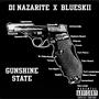 GUNSHINE STATE (feat. BLUESKII) [Explicit]