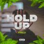 Hold Up (Explicit)