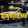 Ask Bout Me (feat. Kvng Jay)