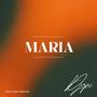 Maria (Explicit)