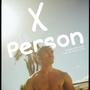 X Person (Explicit)
