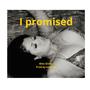 I promised (Explicit)