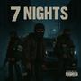 7 Nights (Explicit)