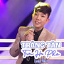Trăng Tàn Trên Hè Phố #1