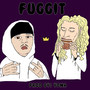 Fuggit (Explicit)