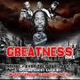 Greatness RMX (Part 2) [Explicit]