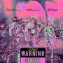 Warning (feat. Dre Rackks, BDthug & Madenergy) [REMIX(Edit)]