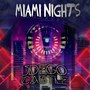 Miami Nights