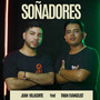 Soñadores