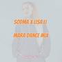 Mara dance mix (feat. Lisa li)