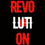 REVOLUTION (Explicit)