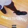 Promise To Purpose