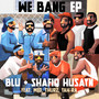 We Bang (Explicit)