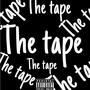 The Tape (Explicit)