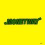 MONEYWAY (feat. N4V1, Andreew AS, BigMontoya & Kady) [Explicit]
