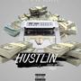 HUSTLIN (Explicit)