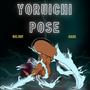 Yoruichi Pose (feat. Azazus) [Explicit]