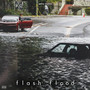 Flash Flood (Explicit)