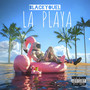 La Playa (Explicit)