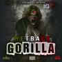 WetBack Gorilla (Explicit)