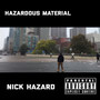 Hazardous Material (Explicit)