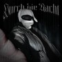 Durch die Nacht (Explicit)