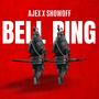 BELL RING (feat. Showoff) [Explicit]