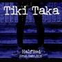 TikiTaka (feat. Yato.808) [Explicit]