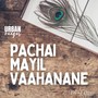 Pachai Mayil Vaahanane