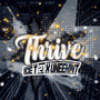 Thrive (Explicit)