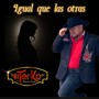 Igual Que Las Otras (Explicit)