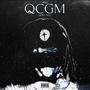 QCGM Mixtape (Explicit)