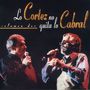 Lo Cortez No Quita Lo Cabral Volumen. 2