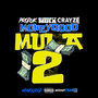 MoneyGood Mula 2 (Explicit)
