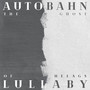 Autobahn Lullaby