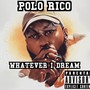 What Ever I Dream (feat. Sho Nuff) [Explicit]