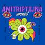 AMITRIPTILINA (Mixtape) [Explicit]